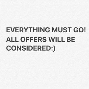 EVERYTHING NEEDS TO GO